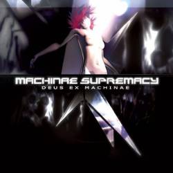 Machinae Supremacy : Deus Ex Machinae